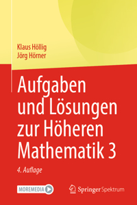 Aufgaben Und Lösungen Zur Höheren Mathematik 3