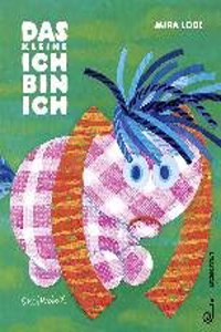 DAS KLEINE ICH BIN ICH