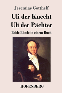 Uli der Knecht / Uli der Pächter