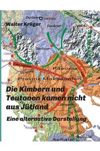 Kimbern und Teutonen kamen nicht aus Jütland