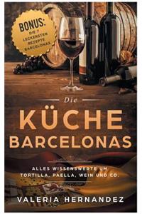 Die Küche Barcelonas