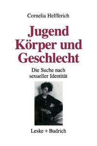 Jugend, Körper und Geschlecht