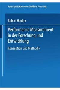 Performance Measurement in der Forschung und Entwicklung
