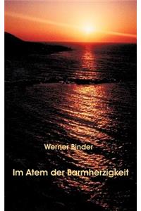 Im Atem der Barmherzigkeit