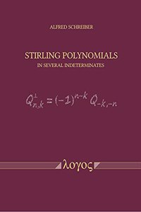 Stirling Polynomials in Several Indeterminates