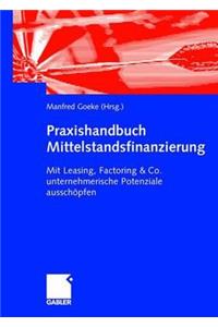 Praxishandbuch Mittelstandsfinanzierung