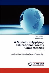 Model for Applying Educational Process Competencies