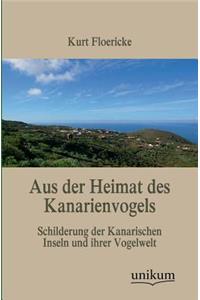 Aus Der Heimat Des Kanarienvogels