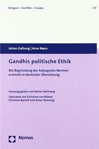 Gandhis Politische Ethik