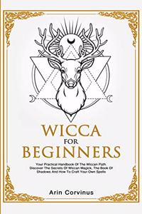 Wicca For Beginners