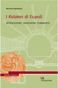 I Kolakes Di Eupoli