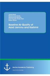 Baseline Air Quality of Azad Jammu and Kashmir