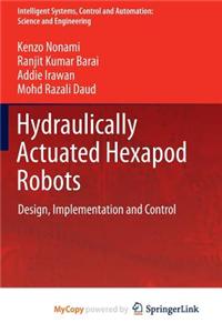 Hydraulically Actuated Hexapod Robots