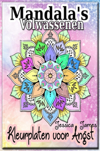 Mandala's Volwassenen Kleurplaten voor Angst