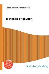 Isotopes of Oxygen