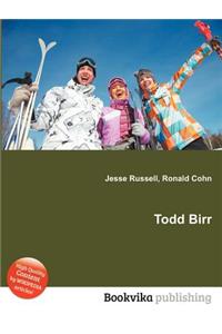 Todd Birr