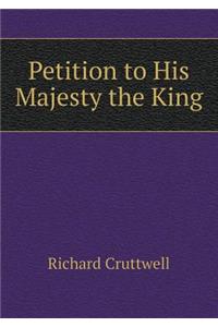 Petition to His Majesty the King