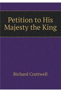 Petition to His Majesty the King