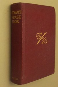 Putnam's phrase book an aid to social letter writing and to ready and effective conversation, with over 100 model social letters and 6000 of the world's best English phrases