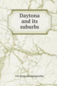 Daytona and its suburbs