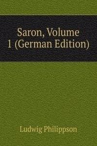 Saron, Volume 1 (German Edition)