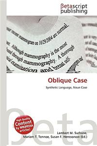 Oblique Case