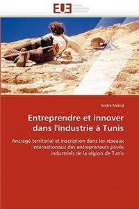 Entreprendre et innover dans l'industrie à Tunis