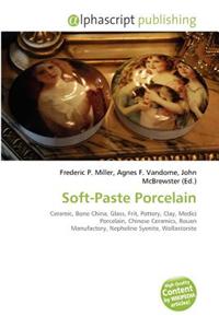 Soft-Paste Porcelain
