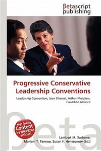Progressive Conservative Leadership Conventions