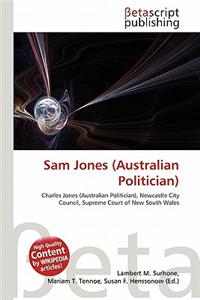 Sam Jones (Australian Politician)