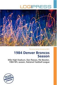 1984 Denver Broncos Season