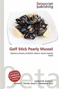 Golf Stick Pearly Mussel