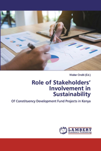 Role of Stakeholders' Involvement in Sustainability
