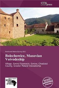 Bolechowice, Masovian Voivodeship