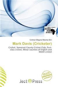 Mark Davis (Cricketer)