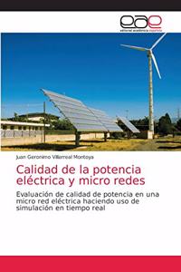 Calidad de la potencia eléctrica y micro redes