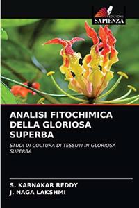 Analisi Fitochimica Della Gloriosa Superba