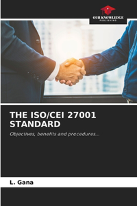The Iso/Cei 27001 Standard