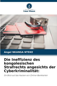 Ineffizienz des kongolesischen Strafrechts angesichts der Cyberkriminalität