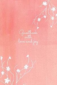 Guestbook with love and joy