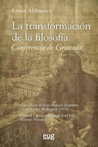 La transformacion de la filosofia: Conferencia de Granada