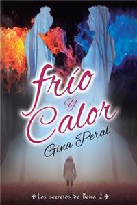 Frío y Calor