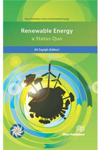 Renewable Energy; A Status Quo