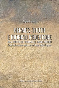 Hermes-Thoth E Dioniso Redentore