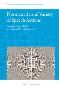 Normativity and Variety of Speech Actions