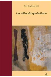 Les Villes Du Symbolisme
