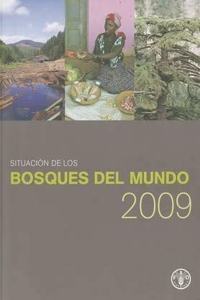 Situacion de los bosques del mundo, 2011