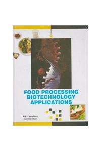 Food Processing Biotechnology Applications