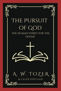 The Pursuit of God