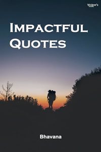 Impactful Quotes